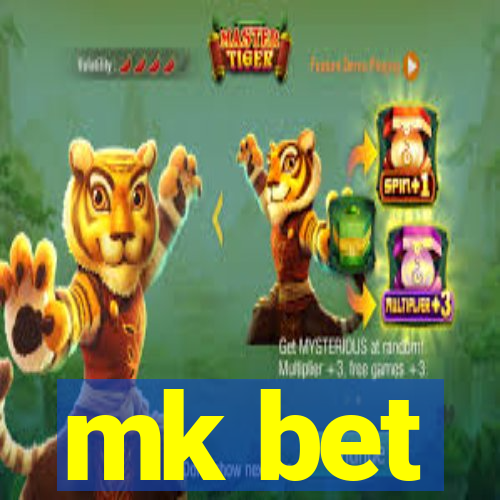 mk bet